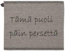 Serviette pour banc de sauna Jokipiin Pellava &laquo; T&auml;m&auml; puoli p&auml;in persett&auml; &raquo;